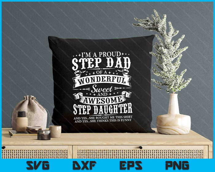 Step Dad Fathers Day Christmas Step Daughter Stepdad SVG PNG Digital Cutting Files