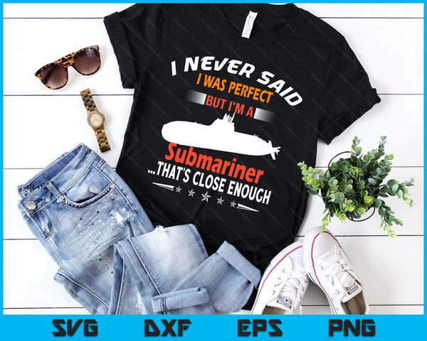 Funny Submarine Ship Submariner Veteran SVG PNG Digital Printable Files