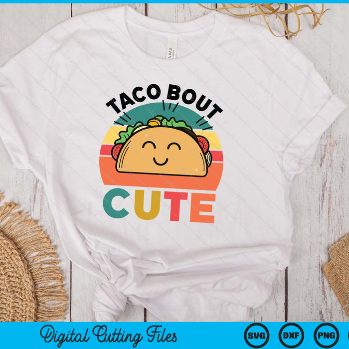 Funny Taco Bout Cute Mexican Boy Girl Toddler Kids Tuesday SVG PNG Digital Printable Files