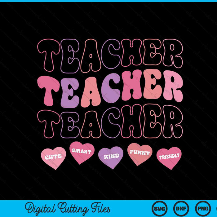 Funny Teacher Hearts Valentine's Day SVG PNG Digital Printable Files