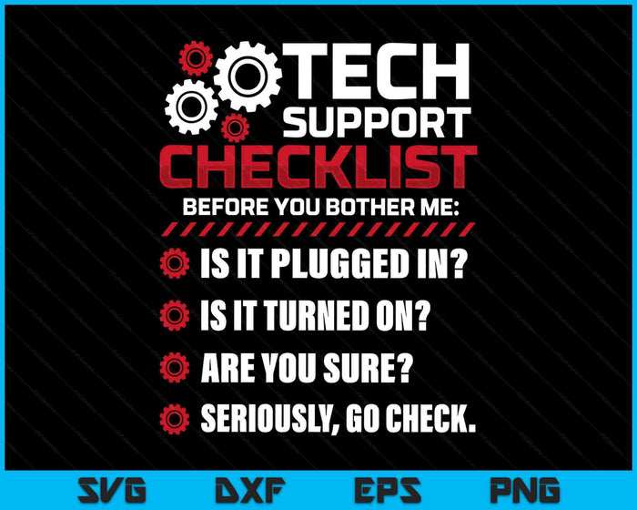 Funny Tech Support Checklist Helpdesk SVG PNG Digital Printable Files