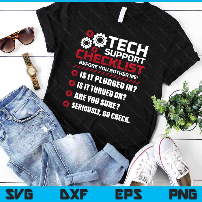 Funny Tech Support Checklist Helpdesk SVG PNG Digital Printable Files
