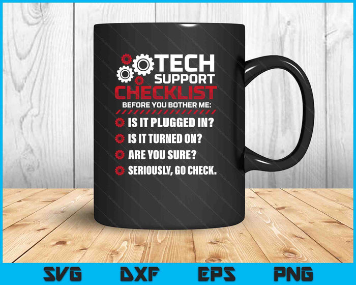 Funny Tech Support Checklist Helpdesk SVG PNG Digital Printable Files