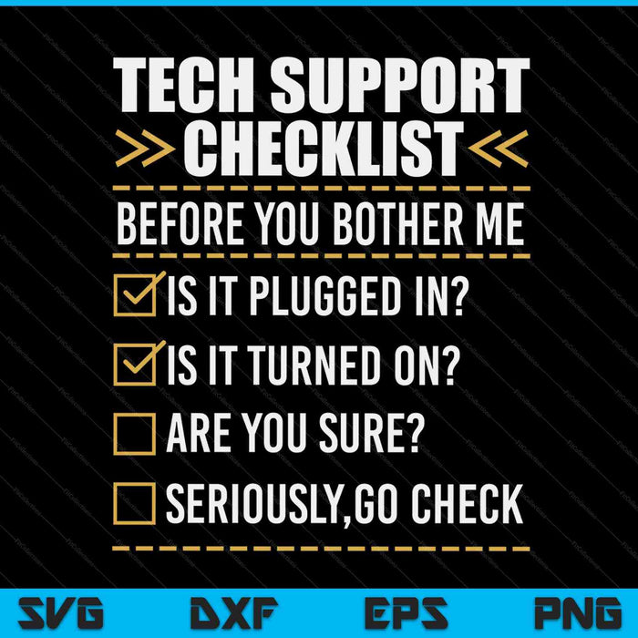 Tech support checklist helpdesk IT guys computer geek SVG cut file
