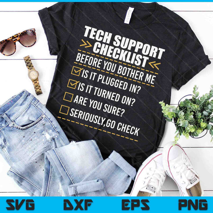 Funny Tech Support Checklist Helpdesk IT Guys Computer Geek SVG PNG Digital Cutting Files