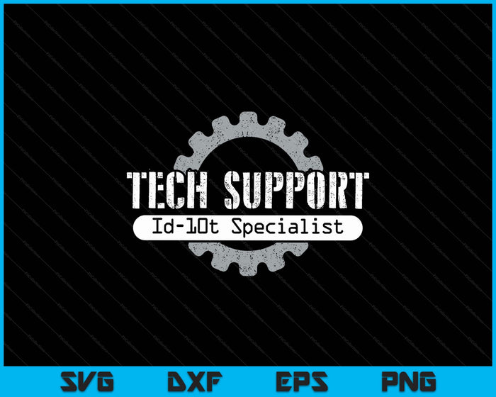 Funny Tech Support Id10t Computer Idiot Joke SVG PNG Digital Printable Files