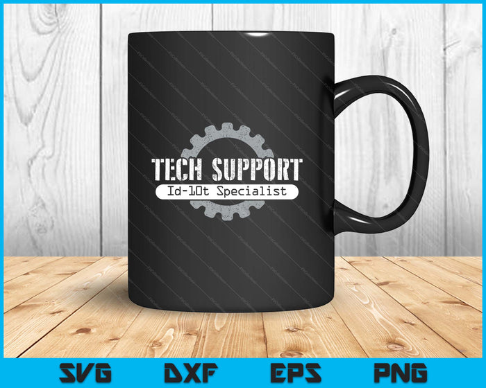 Funny Tech Support Id10t Computer Idiot Joke SVG PNG Digital Printable Files