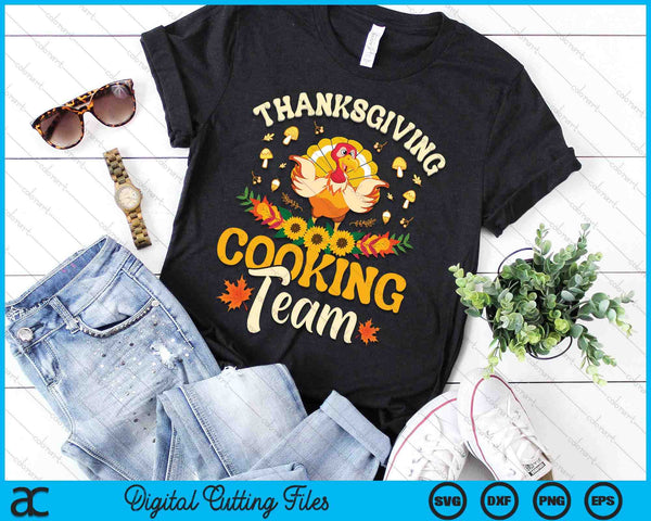 Thanksgiving Turkey Thanksgiving Cooking Team SVG PNG Digital Cutting Files