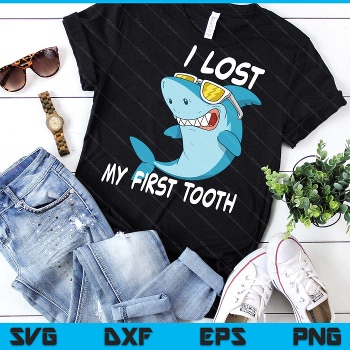 Funny Tooth Fairy Gifts Cute Shark I Lost My First Tooth SVG PNG Digital Printable Files