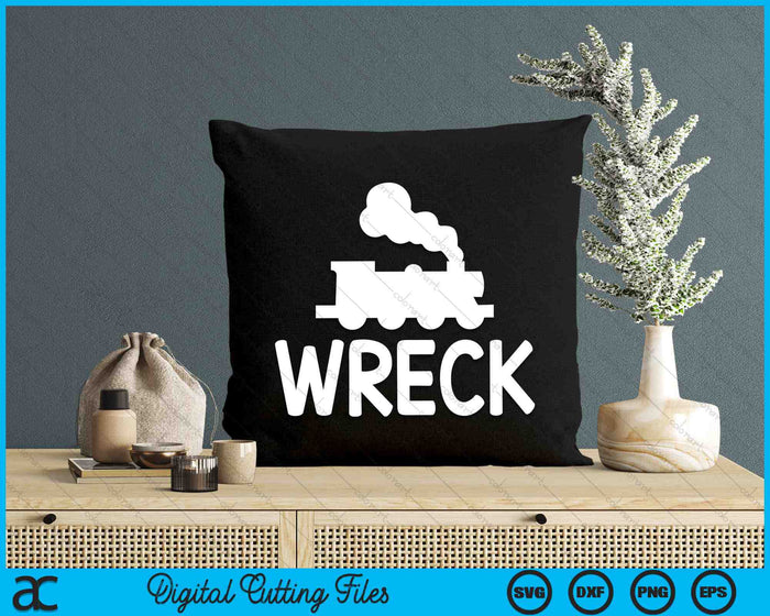 Funny Train Wreck Sarcastic Joke SVG PNG Digital Cutting Files