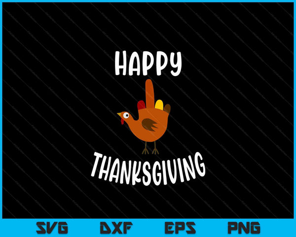 Funny Turkey Thanksgiving Gear Happy Thanksgiving Turkey SVG PNG Digital Cutting Files