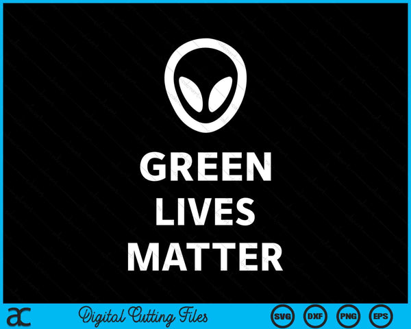Grappige UFO Alien Green Lives Matter SVG PNG digitale afdrukbare bestanden