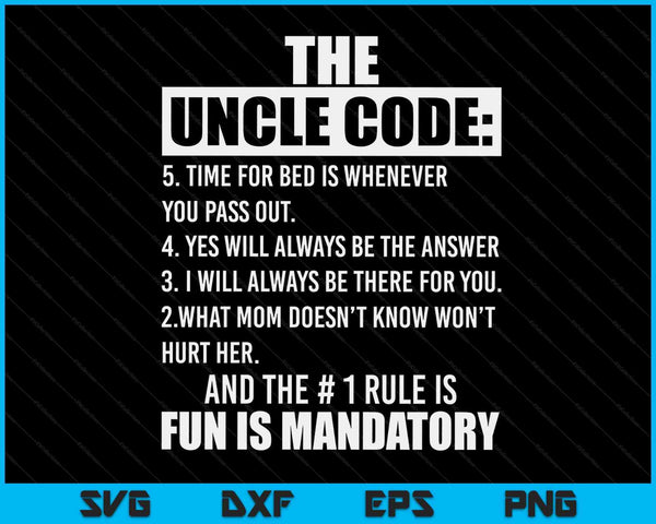 Funny Uncle Gifts From Niece Nephew The Uncle Code Cool SVG PNG Digital Printable Files