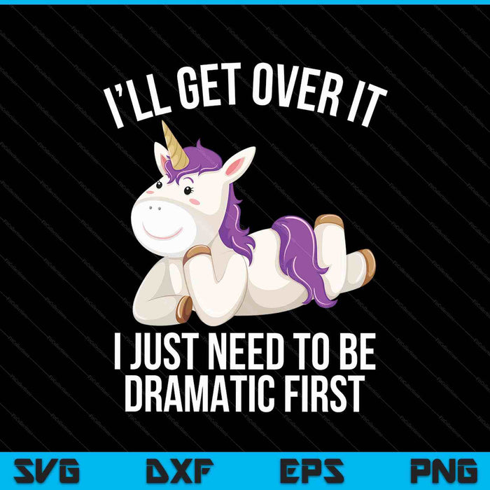 Unicorn lover cute drama queen SVG cut file