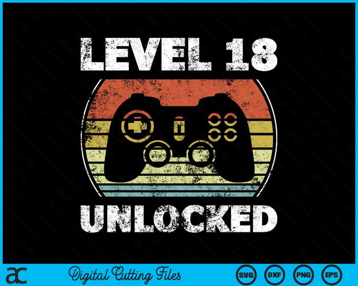 Video Gamer 18e verjaardag niveau 18 ontgrendeld SVG PNG digitale snijbestanden