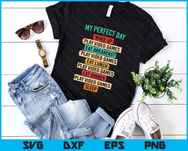 Funny Video Gaming Shirt Teens Boys Men My Perfect Day Gamer SVG PNG Digital Printable Files