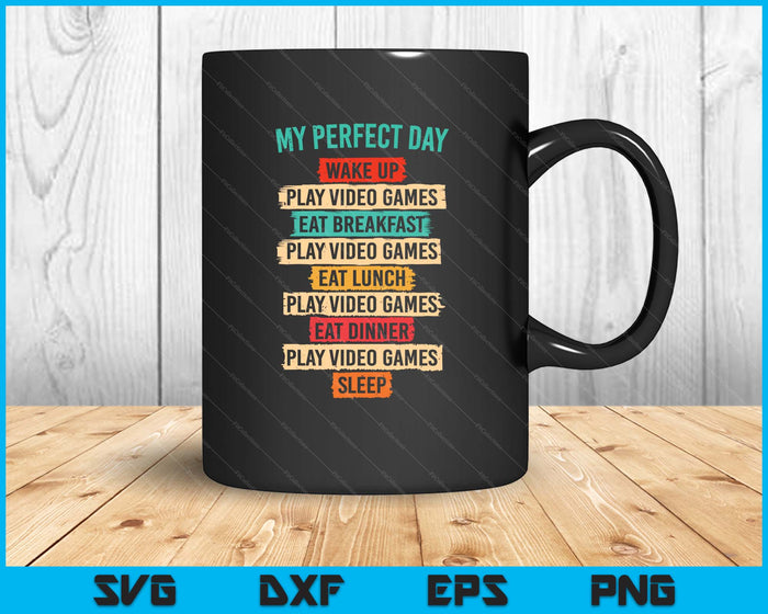 Funny Video Gaming Shirt Teens Boys Men My Perfect Day Gamer SVG PNG Digital Printable Files