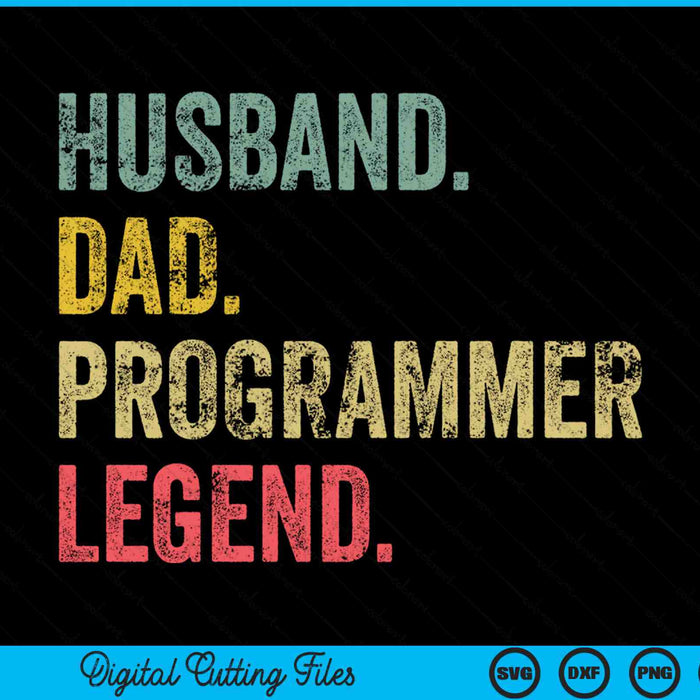 Vintage husband dad programmer legend retro SVG cut file