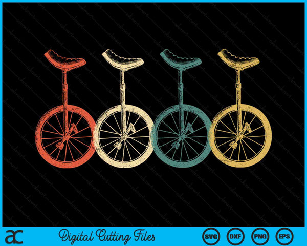 Funny Vintage Unicycle Design Unicycling Lover SVG PNG Digital Printable Files