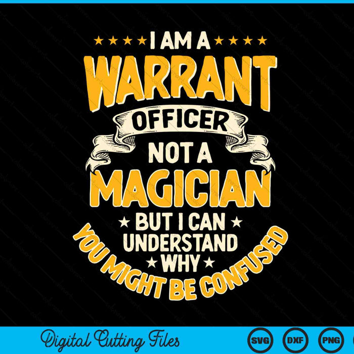 Warrants officer not a magician SVG cut file
