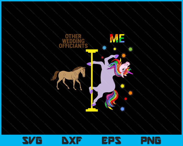 Funny Wedding Officiant Thank You Gift Rainbow Unicorn SVG PNG Digital Printable Files