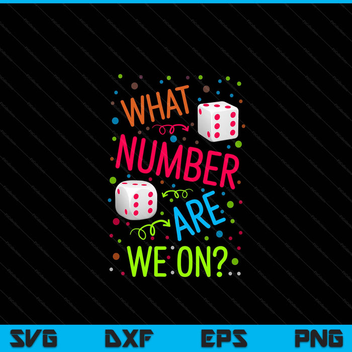 What number are we on bunco dice game night player SVG cut file