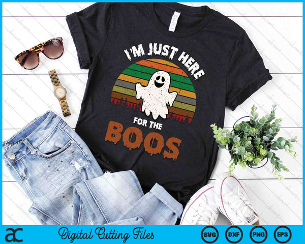 Funny Halloween I'm Just Here For The Boos SVG PNG Digital Cutting File