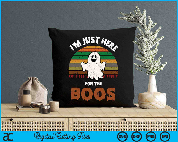 Funny Halloween I'm Just Here For The Boos SVG PNG Digital Cutting File