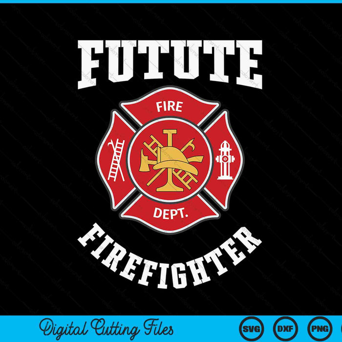 Future Firefighter SVG PNG Digital Cutting File