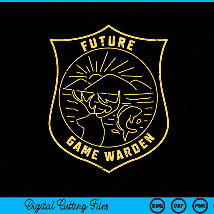 Future game warden wildlife officer Kids son daughter SVG cut file