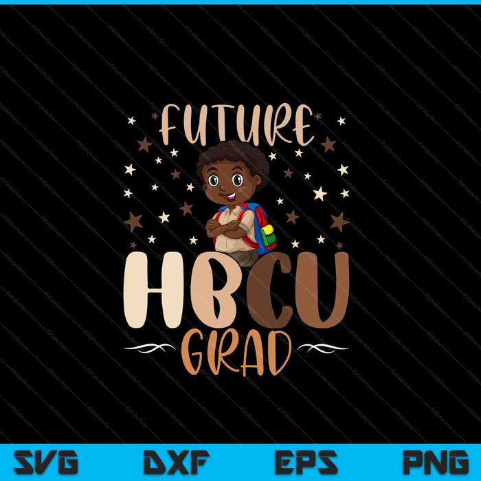 Future HBCU grad history black college youth black boy SVG cut file