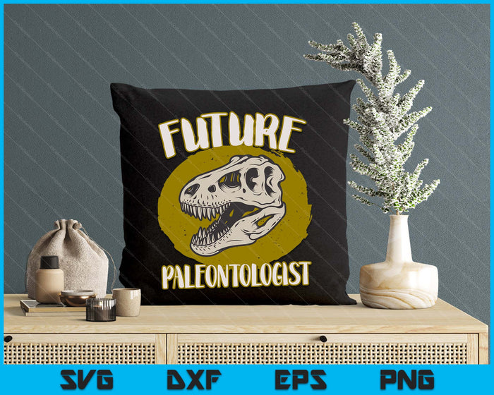 Future Paleontologist Cute Gifts For Kids Dino Explorer SVG PNG Cutting Files