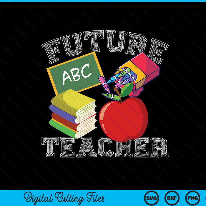 Future Teacher Costume Adults SVG PNG Digital Printable Files