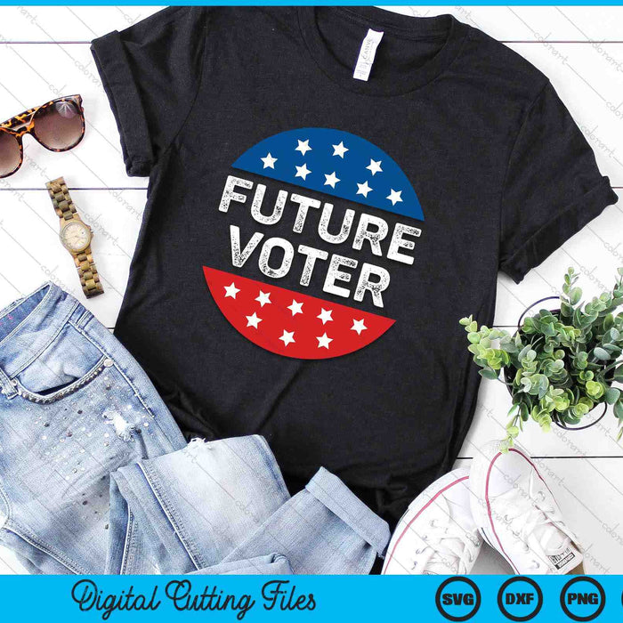Future Voter Kids Teens Vintage SVG PNG Digital Printable Files