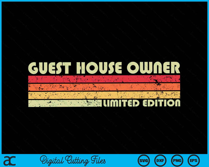 GUEST HOUSE OWNER Funny Job Title Profession Birthday Worker SVG PNG Cutting Printable Files