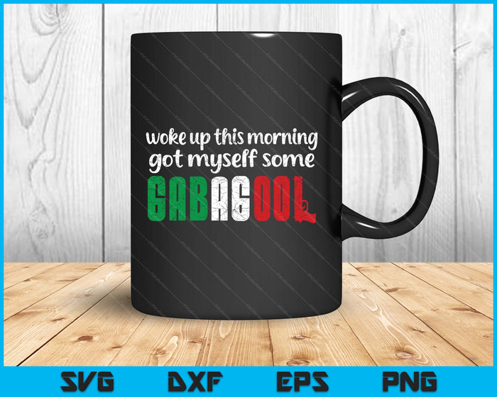 Gabagool Italian Pride Funny Quotes Columbus Day Gabagool SVG PNG Digital Printable Files