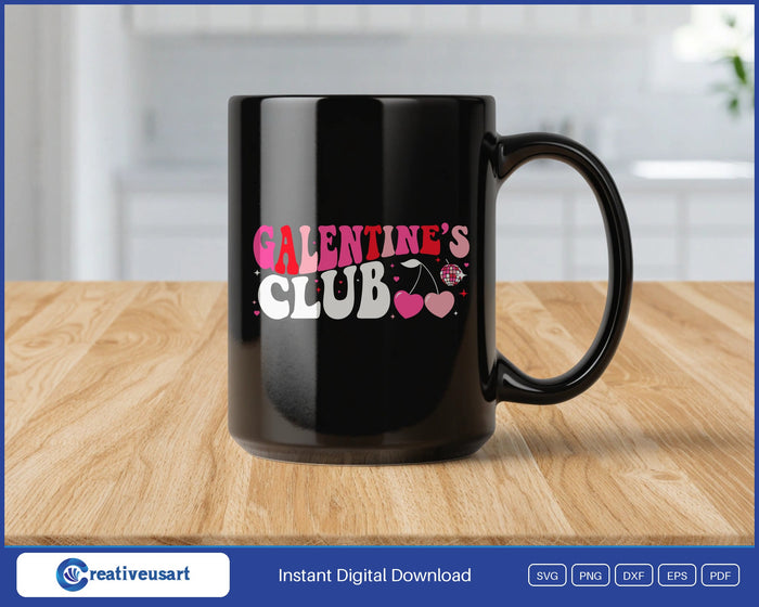 Galentines Club design on a black coffee mug