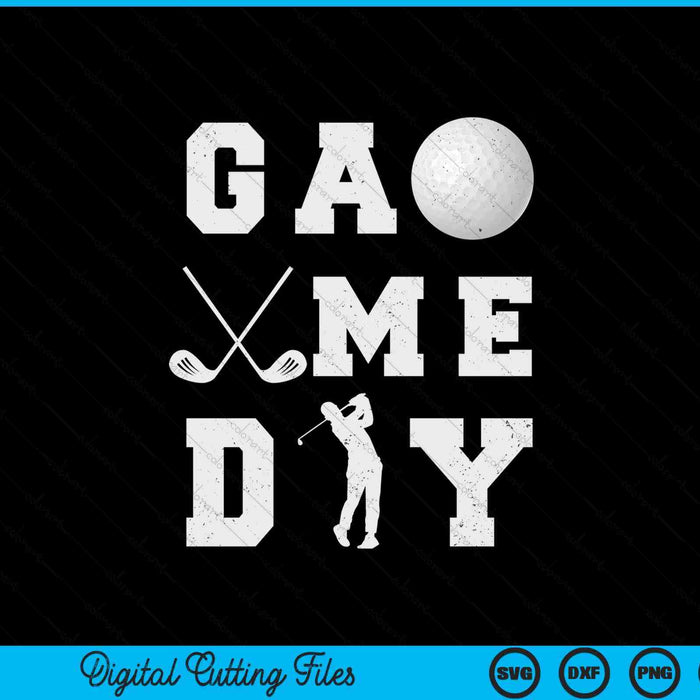 Game day golf vibes SVG cut file