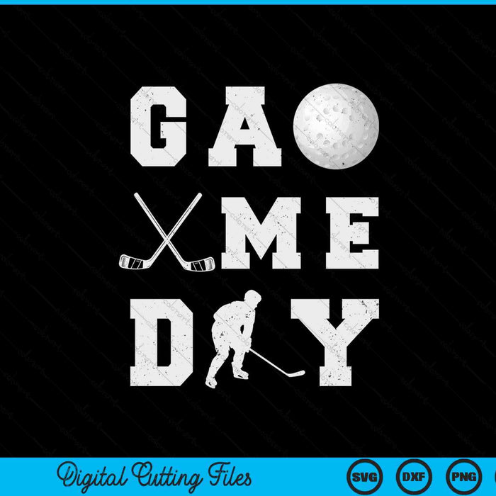 Game day hockey vibes SVG PNG cut file for Cricut