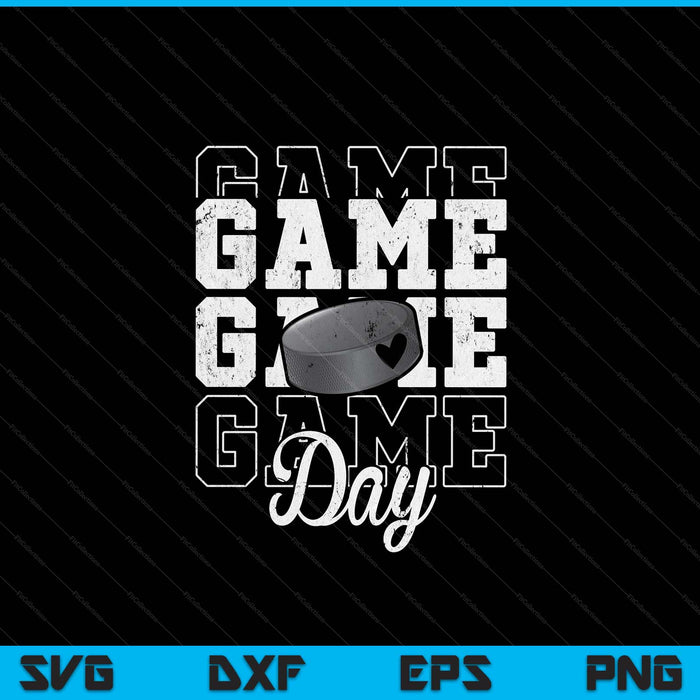 Game day ice hockey for SVG PNG cut file for Cricut