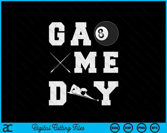 Game Day Pool Ball Vibes SVG PNG Digital Printable Files