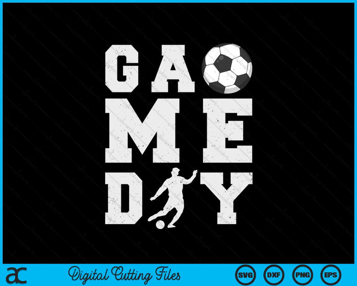 Game Day Soccer Vibes SVG PNG Digital Printable Files