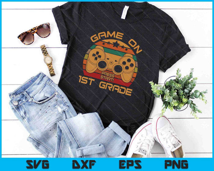 Game On 1st Grade First Day Gamer SVG PNG Digital Cutting Files