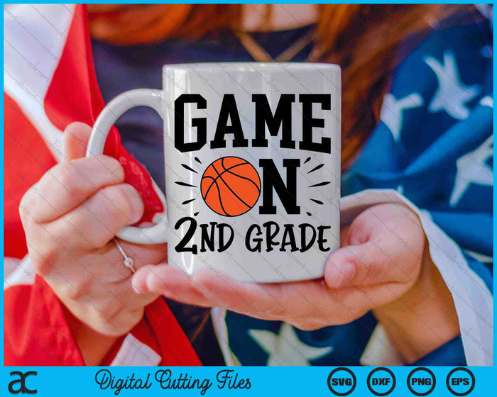 Game On 2nd Grade First Day Of School SVG PNG Digital Cutting Files