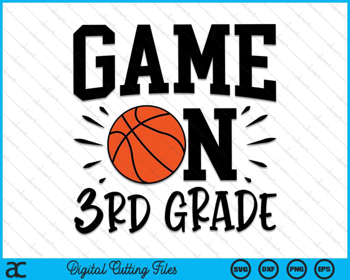 Game On 3rd Grade First Day Of School SVG PNG Digital Cutting Files