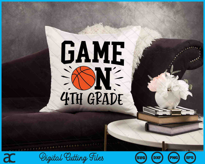 Game On 4th Grade First Day Of School SVG PNG Digital Cutting Files