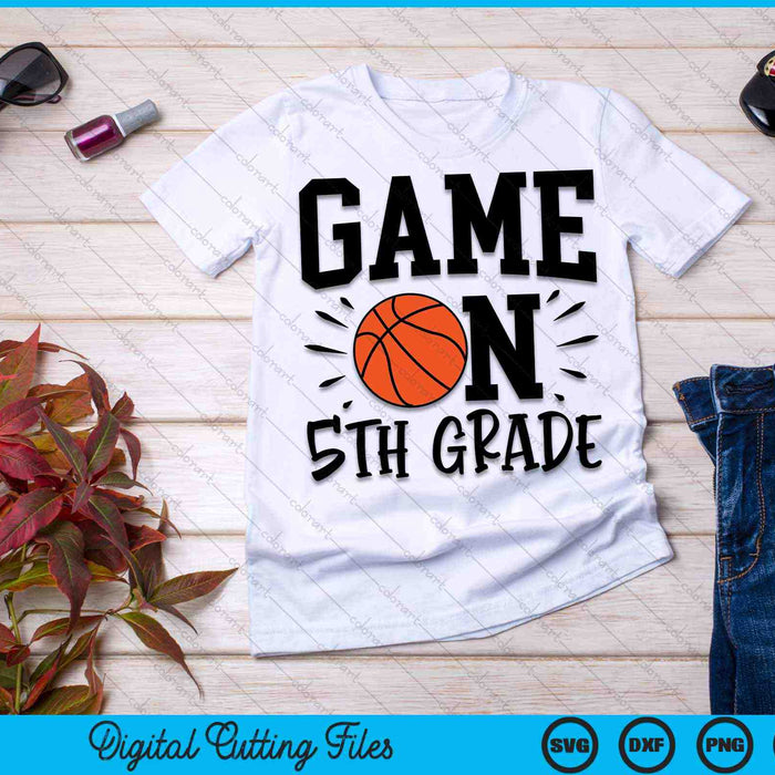 Game On 5th Grade First Day Of School SVG PNG Digital Cutting Files