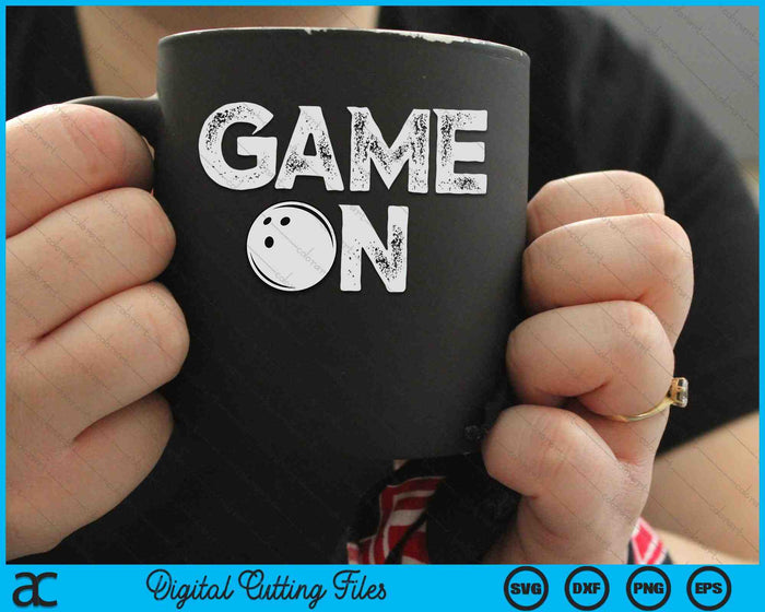 Game On Cute Funny Bowling Ball SVG PNG Digital Cutting Files