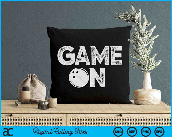 Game On Cute Funny Bowling Ball SVG PNG Digital Cutting Files