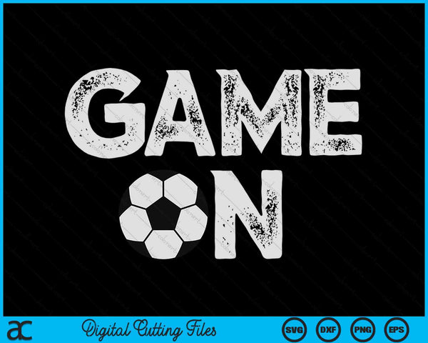 Game On Cute Funny Football SVG PNG Digital Cutting Files